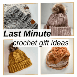 Last minute crochet gift ideas