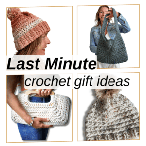 Last minute crochet gift ideas